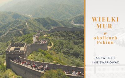 Wielki Mur w okolicach Pekinu