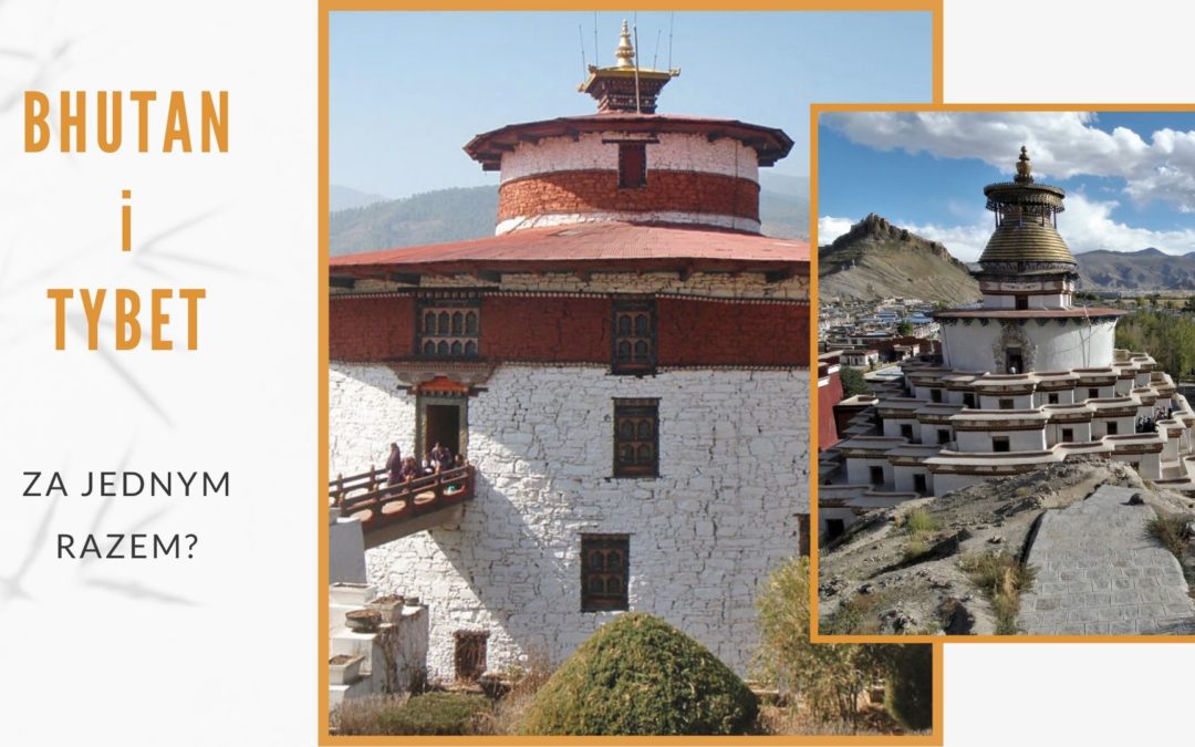 Tybet i Bhutan za jednym razem? Czy to możliwe?