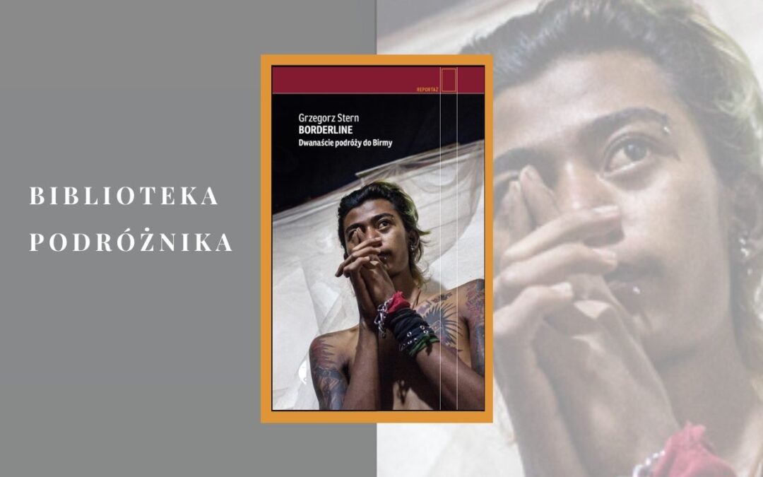 Biblioteka podróżnika — Borderline. Grzegorz Stern