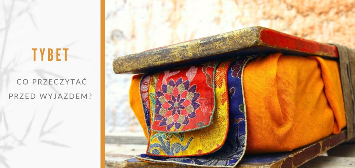 Co przeczytać przed wyjazdem do Tybetu?