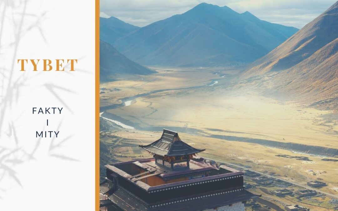 Tybet. Fakty i mity
