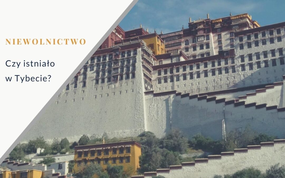 Niewolnictwo w Tybecie?