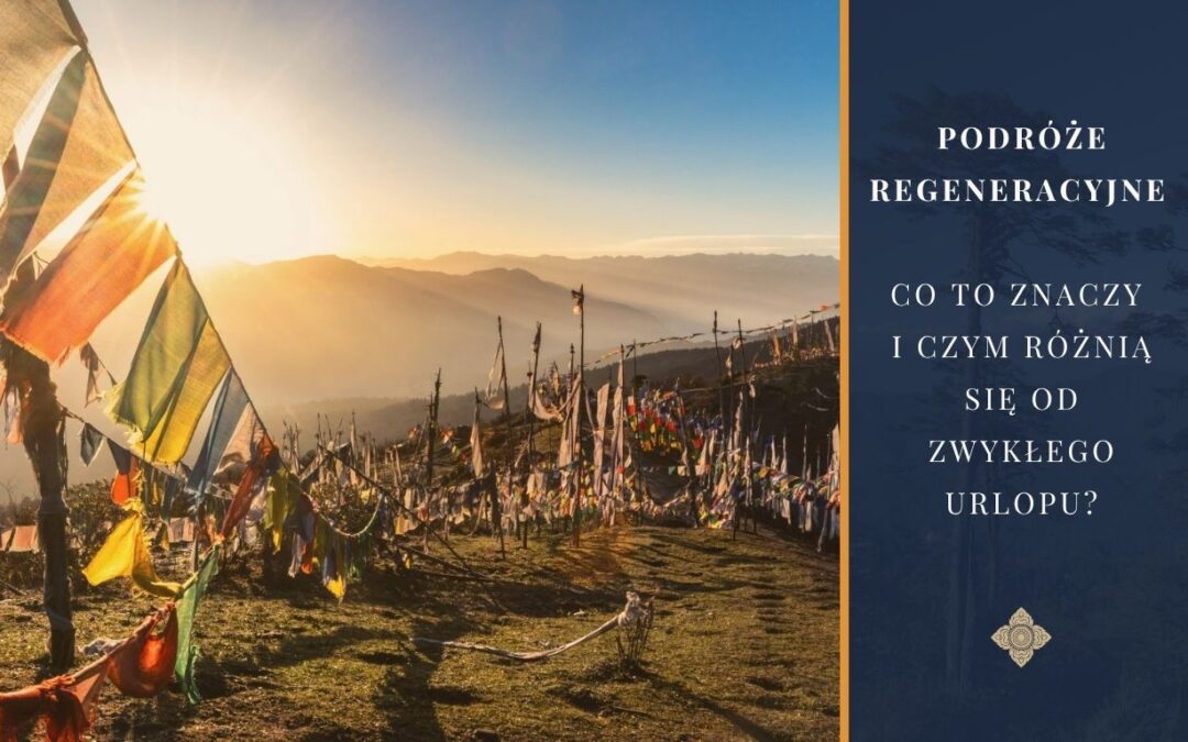 Podróże regeneracyjne – co to znaczy i czym różnią się od zwykłego urlopu